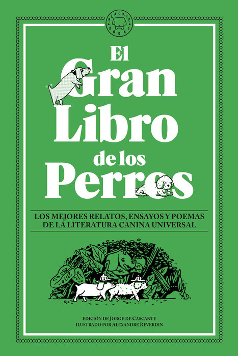 El gran libro de los perros / The Great Book of Dogs