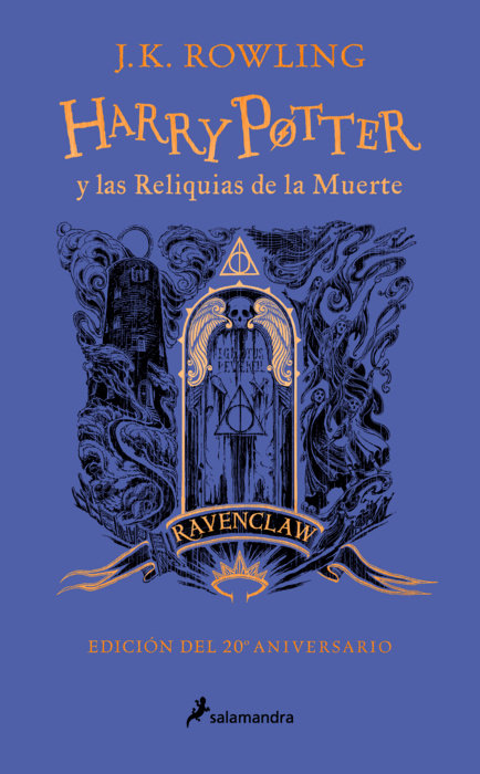 Harry Potter y las reliquias de la muerte (20 Aniv. Ravenclaw) / Harry Potter and the Deathly Hallows (Ravenclaw)