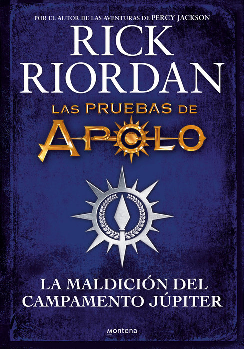 La maldición del campamento Júpiter / Camp Jupiter Classified : A Probatio's Journal: An Official Rick Riordan Companion Book