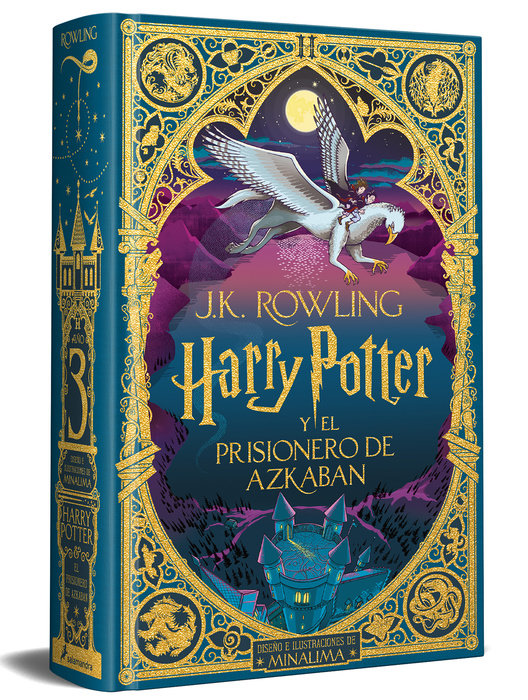 Harry Potter y el prisionero de Azkaban (Ed. Minalima) / Harry Potter and the Prisoner of Azkaban (Minalima Ed.)