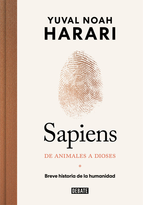 Sapiens. De animales a dioses: Breve historia de la humanidad / Sapiens: A Brief  History of Humankind