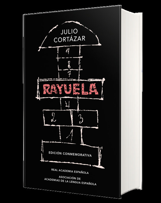 Rayuela (Edición conmemorativa de la RAE y la ASALE) / Hopscotch. Commemorative Edition