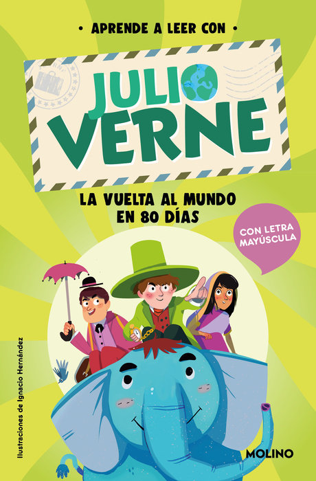 PHONICS IN SPANISH-Aprende a leer con Verne: La vuelta al mundo en 80 días / PHONICS IN SPANISH-Around the World in 80 Days