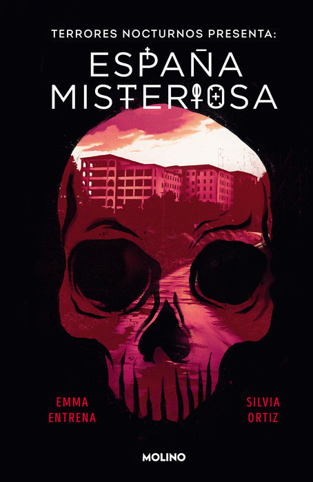 Terrores Nocturnos. España misteriosa / Night Terrors. Mysterious Spain