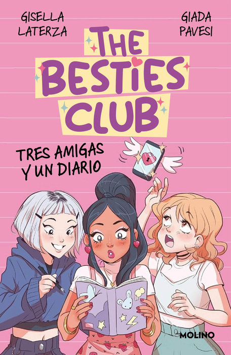 Tres amigas y un diario / Three Friends and a Diary