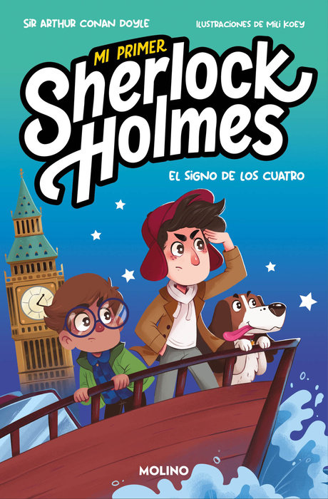 El signo de los cuatro (Mi primer Sherlock Holmes). Incluye un cómic en cada capítulo / The Sign of the Four (My First Sherlock Holmes)