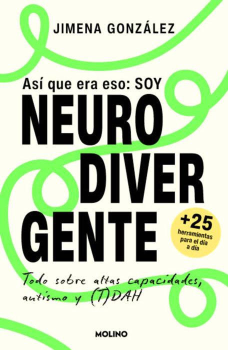 Así que era eso: soy neurodivergente / So That’s It: I’m Neurodivergent