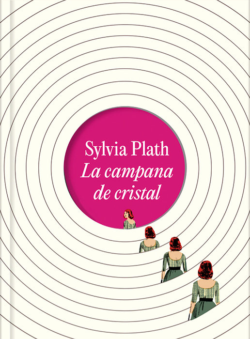 La campana de cristal (Edición ilustrada) / The Bell Jar (Illustrated Edition)