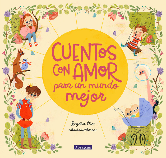 Cuentos con amor para un mundo mejor / Stories Full of Love for a Wonderful World