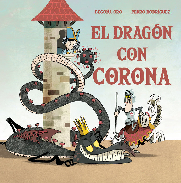 El dragón con corona / The Dragon with a Crown