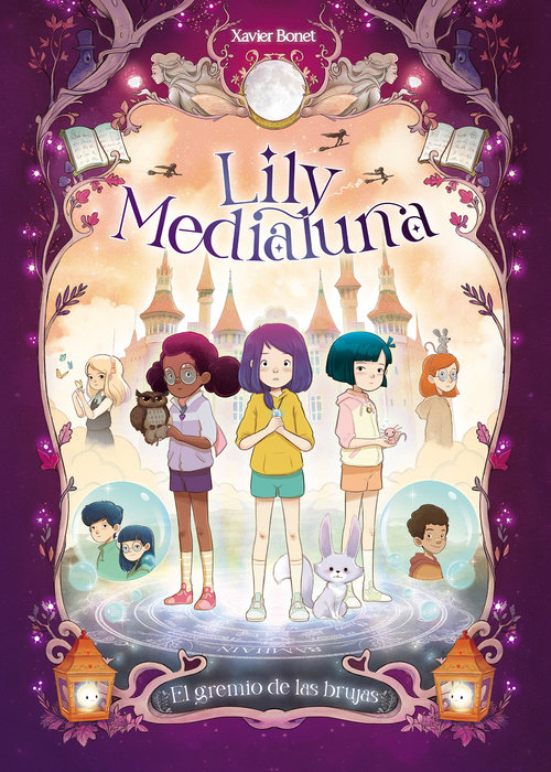 El gremio de las brujas / The Witches Guild. Lily Medialuna 2