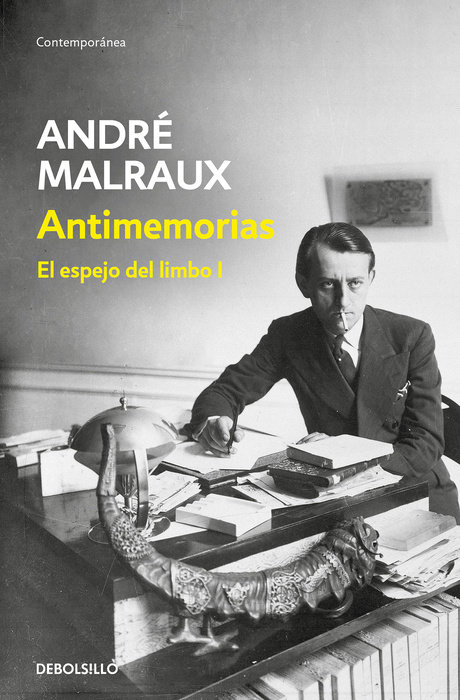 Antimemorias (El espejo del limbo 1) / Anti-Memoirs