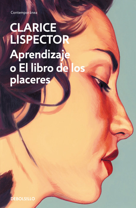 Aprendizaje o El libro de los placeres / An Apprenticeship or The Book of Pleasures