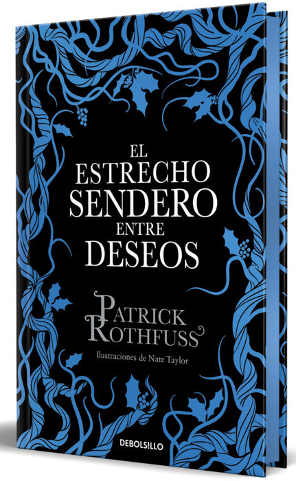 El estrecho sendero entre deseos (edición especial limitada) / The Narrow Road Between Desires (Special Limited Edition)