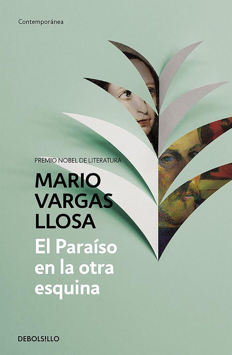 El paraíso en la otra esquina / The Way to Paradise: A Novel