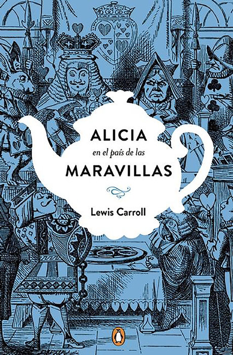 Alicia en el país de las maravillas. Edición conmemorativa  / Alice's Adventures  in Wonderland
