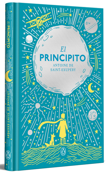 El Principito (edición especial en tapa dura) / The Little Prince (Hardcover Special Edition)