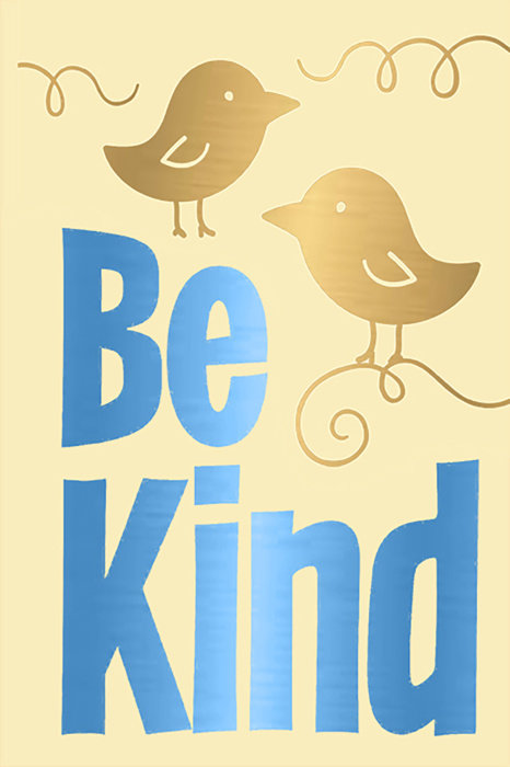 Be Kind