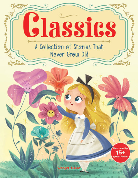 Classics: A Collection of Stories that Never Grow Old