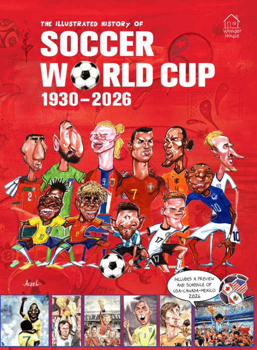 The Illustrated History of Soccer World Cup 1930 - 2026 English 