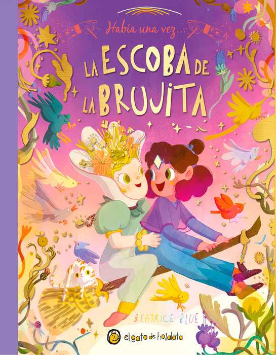 Había una vez…La escoba de la brujita / Once Upon a Witch's Broom