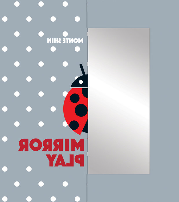 Mirror Play By Monte Shin