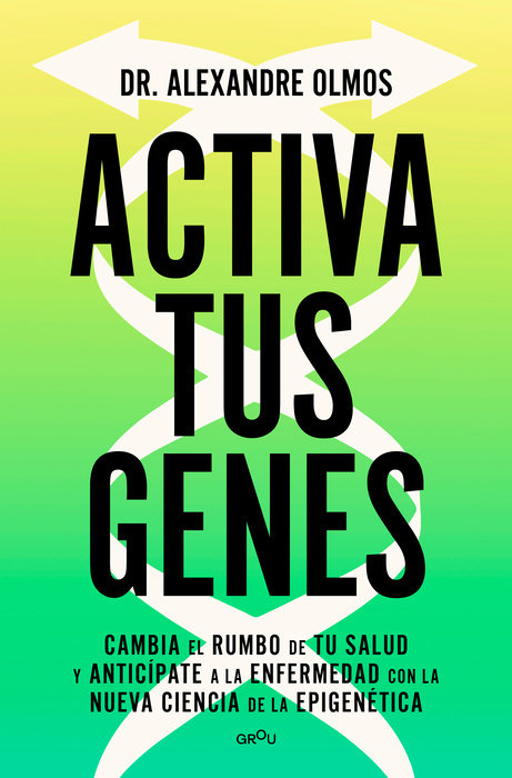 Activa tus genes / Activate Your Genes