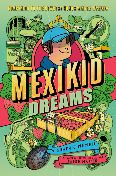 Mexikid Dreams: A Graphic Memoir