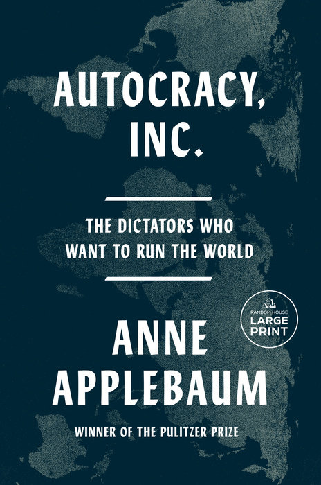 Autocracy, Inc.