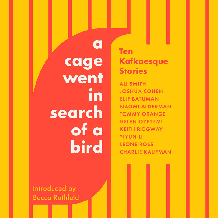 A Cage Went in Search of a Bird