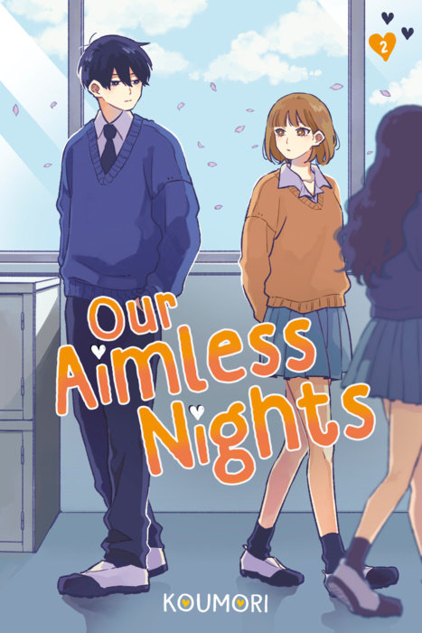 Our Aimless Nights, Volume 2