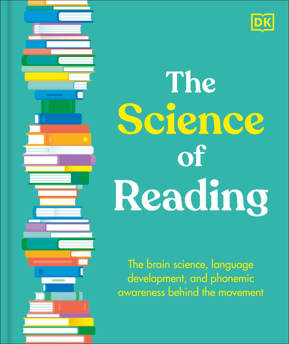 The Science of Reading