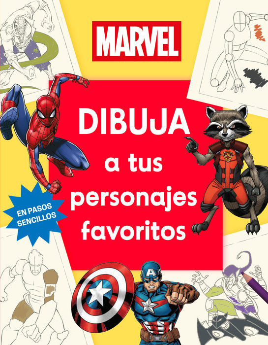 Marvel Dibuja a tus personajes favoritos (How to Draw Awesome Characters)