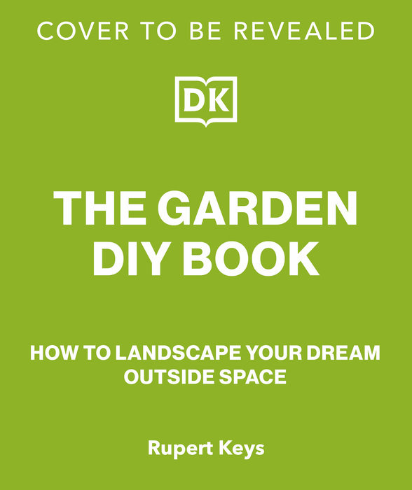 The Garden DIY Book