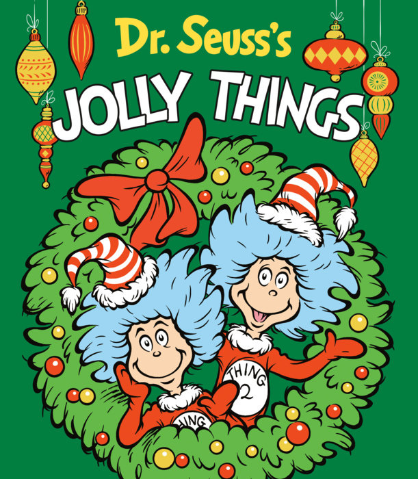Dr. Seuss's Jolly Things