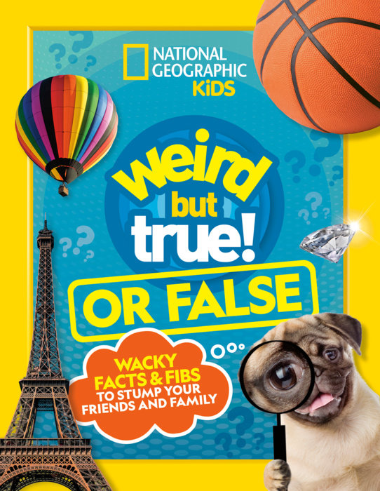 Weird But True! or False