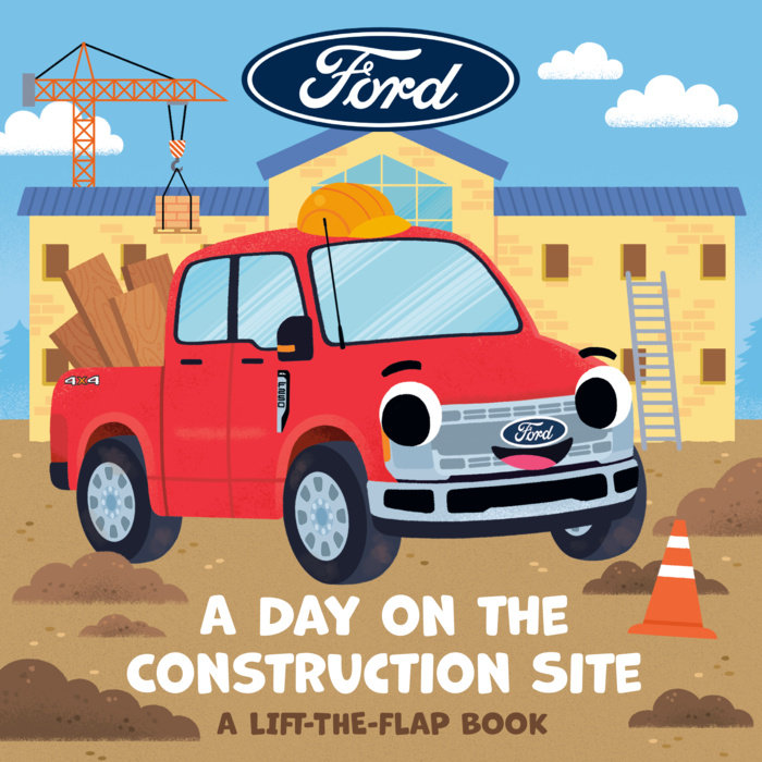 Ford: A Day on the Construction Site