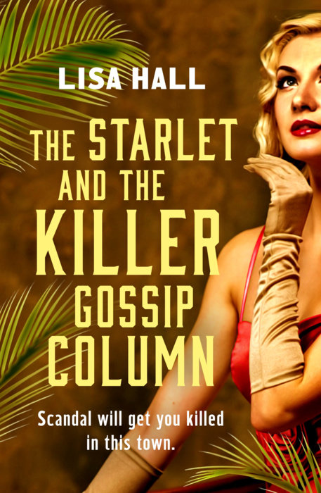 The Starlet and the Killer Gossip Column