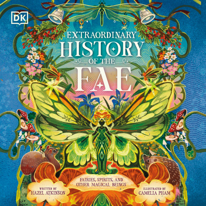 The Extraordinary History of the Fae