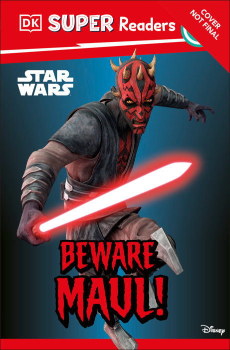 DK Super Readers Level 3 Star Wars  Beware Maul!