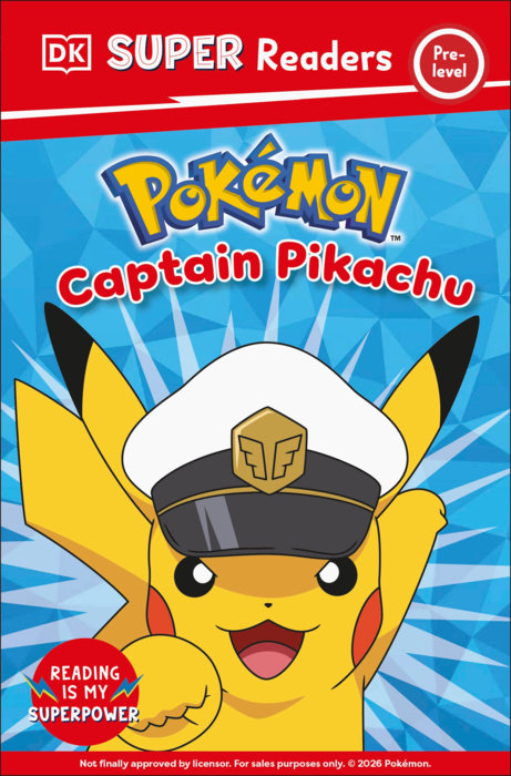 DK Super Readers Pre-Level Pokémon Captain Pikachu