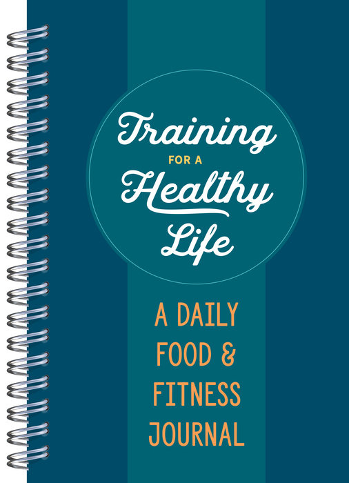 Training for a Healthy Life