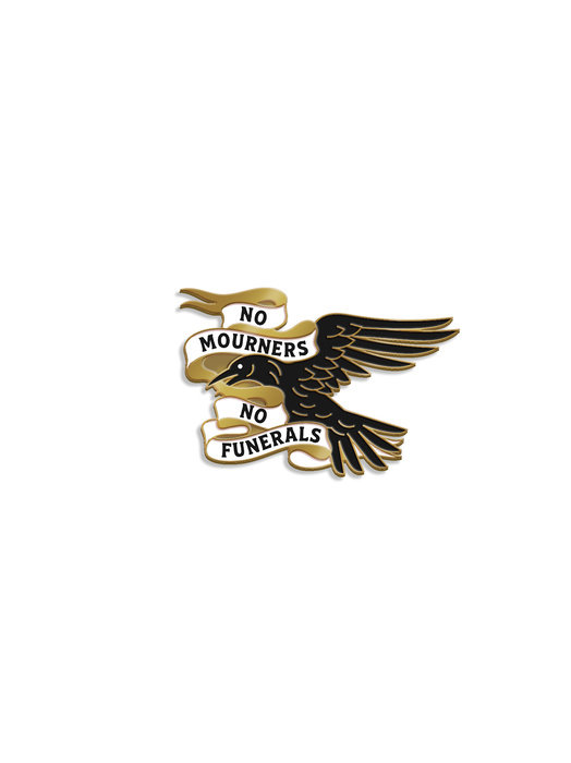 Leigh Bardugo's Grishaverse: No Mourners, No Funerals Enamel Pin