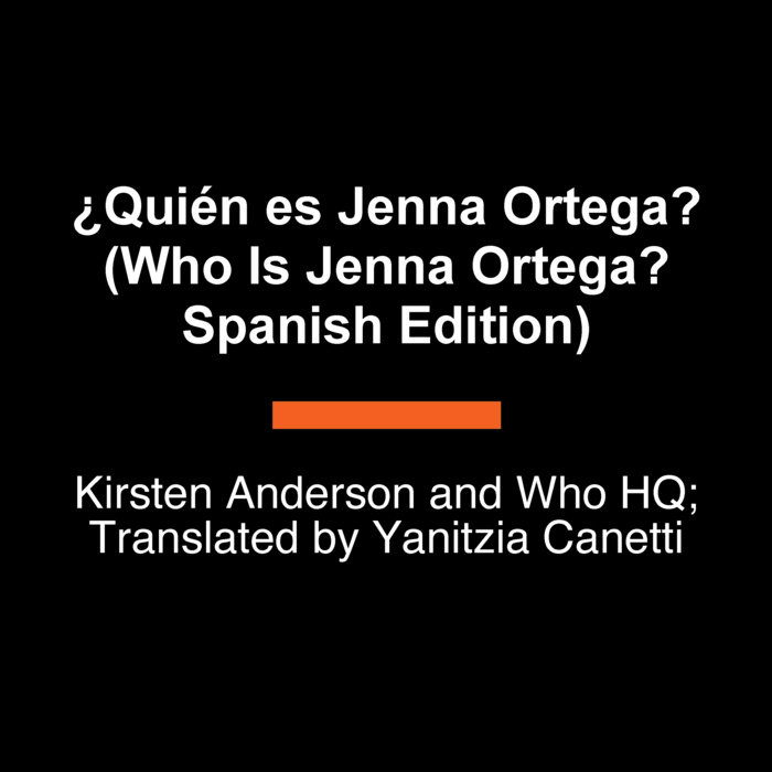 ¿Quién es Jenna Ortega? (Who Is Jenna Ortega? Spanish Edition)