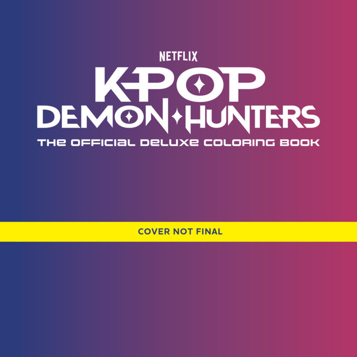 KPop Demon Hunters: The Official Deluxe Coloring Book
