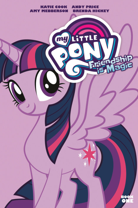 My Little Pony: Friendship is Magic Book One
