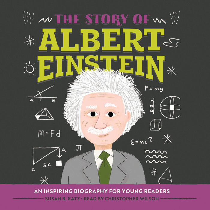 The Story of Albert Einstein