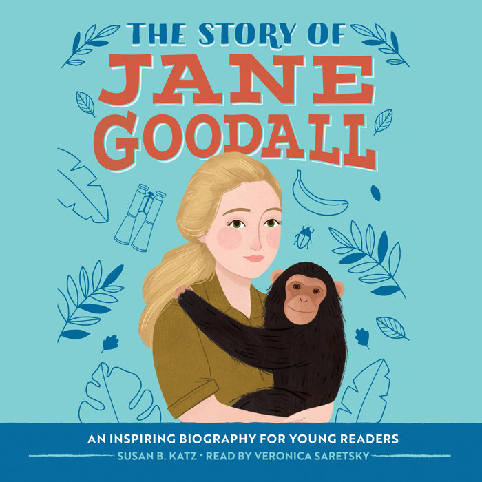 The Story of Jane Goodall