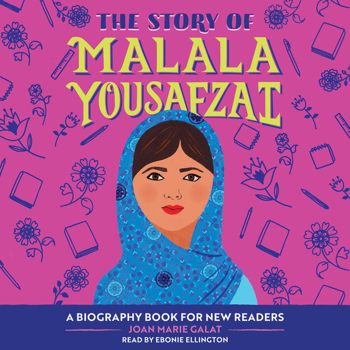 The Story of Malala Yousafzai