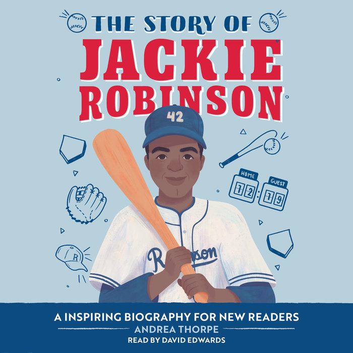 The Story of Jackie Robinson